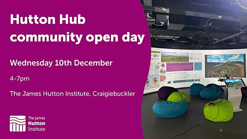 Purple banner announcing, Hutton Hub community open day on December 10th, 4-7pm, at the James Hutton Institute. Image shows a room with colourful bean bags and educational displays.